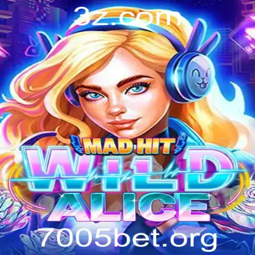 Explorando MadHitWildAlice: Uma Aventura de Jogo Exclusiva com 7005bet